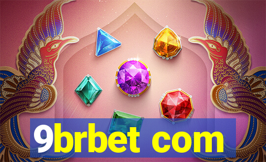 9brbet com